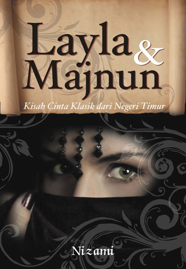 [Book Review]: Cinta Abadi Laila Majnun karya Nizami 